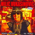 Milic Vukasinovic - Diskografija 38799278_Omot_1