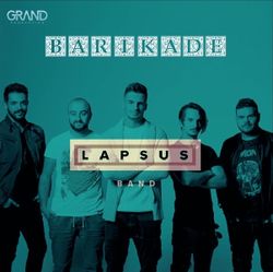 Lapsus Band 2018 - Barikade 39377105_Lapsus_Band_2018-a